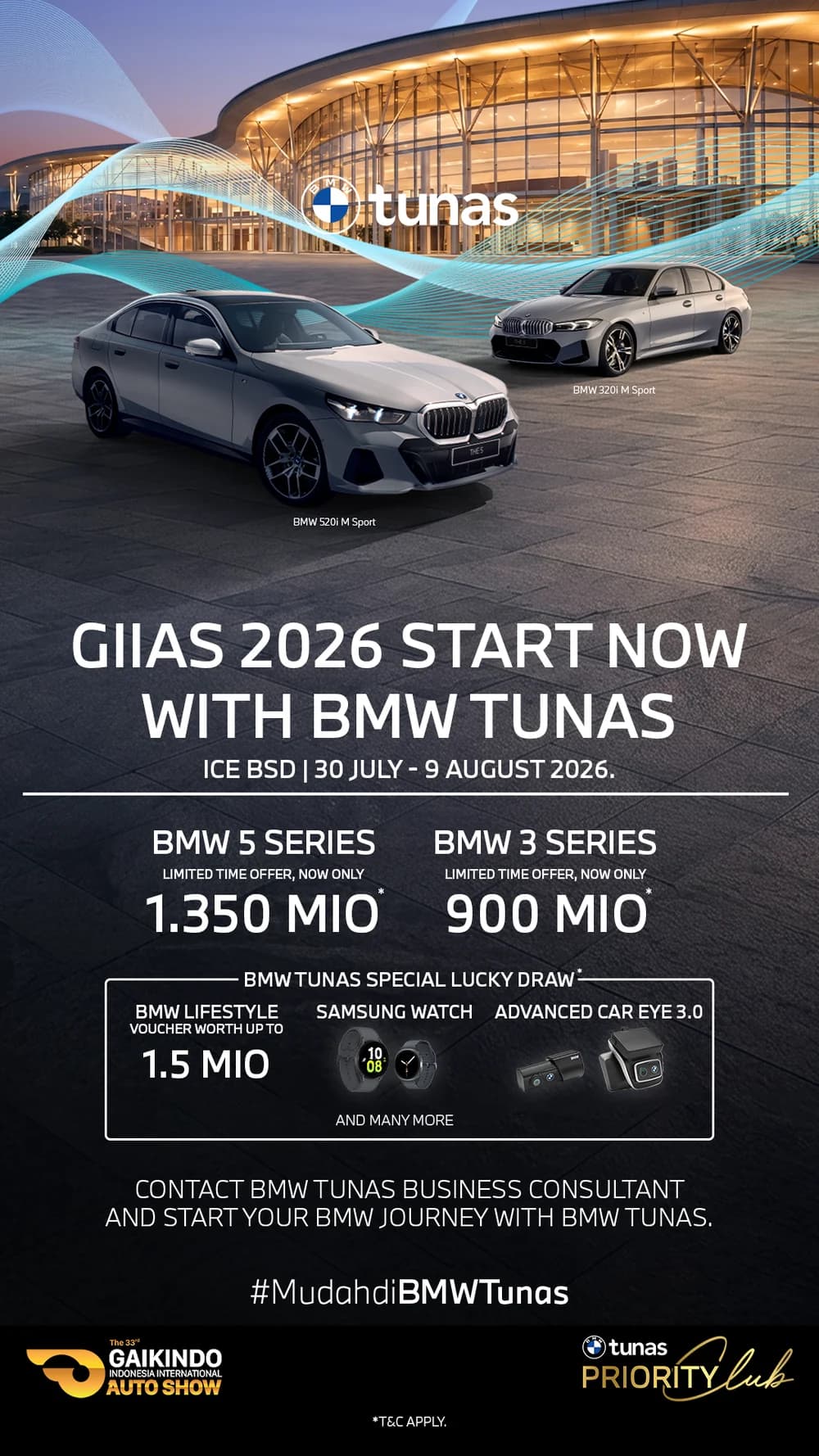 Promo GIIAS 2026 BMW Tunas: BMW 5 Series 1.350 juta, 3 Series 900 juta, lucky draw. ICE BSD 30 Juli - 9 Agustus 2026.